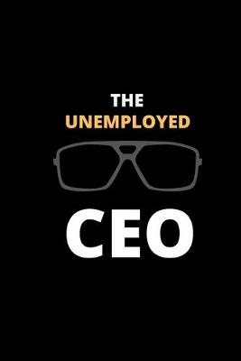 Book cover for The Unemployed CEO