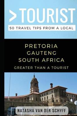 Book cover for Greater Than a Tourist- Pretoria Gauteng South Africa