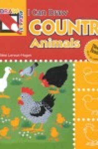 Cover of I Can Draw Country Animals