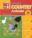 Cover of I Can Draw Country Animals