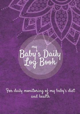 Book cover for Baby Daily Log Book