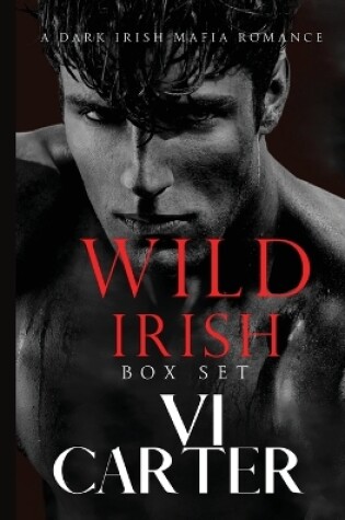 Cover of Wild Irish Boxset