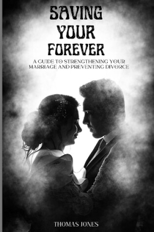Cover of Saving Your Forever