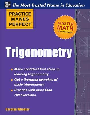 Cover of Practice Makes Perfect Trigonometry