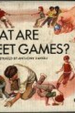 Cover of What Are Street Games?