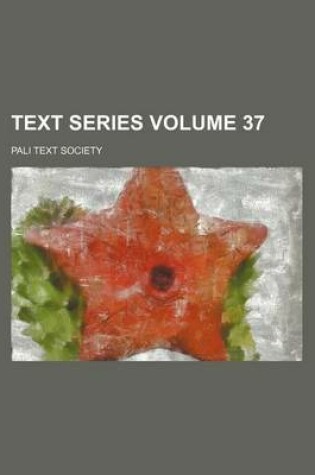 Cover of Text Series Volume 37