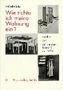 Book cover for Wie Richte Ich Meine Wohnung Ein?