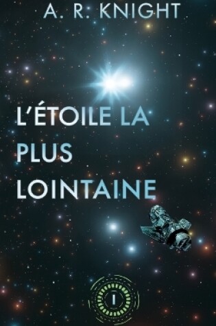 Cover of L'Étoile la Plus Lointaine