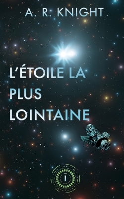 Book cover for L'Étoile la Plus Lointaine