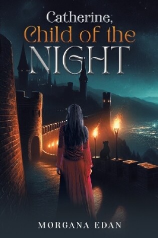 Cover of Catherine, Child of the Night