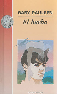 Book cover for El Hacha (Hatchet)