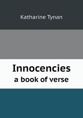 Book cover for Innocencies a Book of Verse