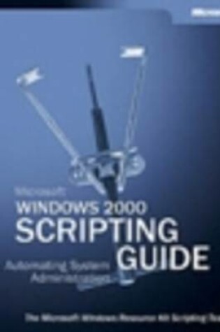 Cover of Microsoft Windows 2000 Scripting Guide