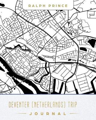 Book cover for Deventer (Netherlands) Trip Journal