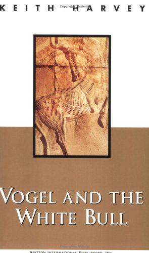 Book cover for Vogel and the White Bull