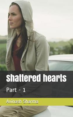 Book cover for Shattered hearts