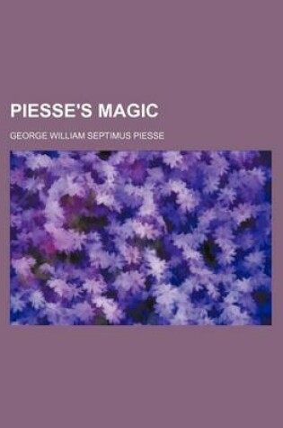 Cover of Piesse's Magic