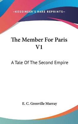 Book cover for The Member For Paris V1