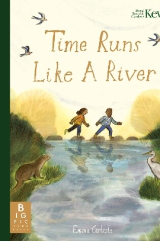 Cover of Time Runs Like A River