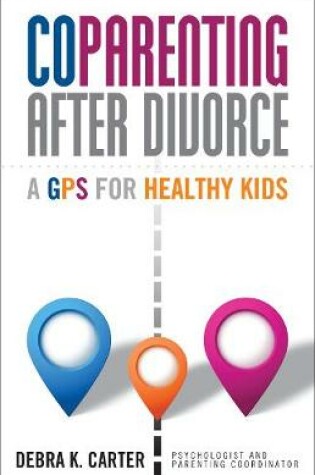 Cover of CoParenting After Divorce