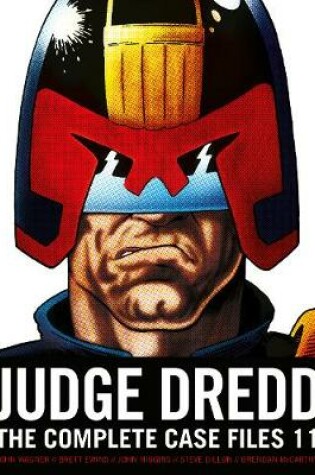 Cover of Judge Dredd: The Complete Case Files 11