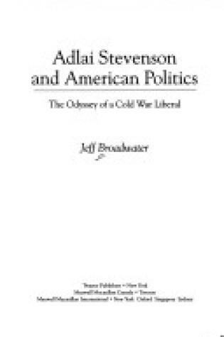 Cover of Adlai Stevenson and American Politics