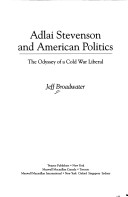 Book cover for Adlai Stevenson and American Politics