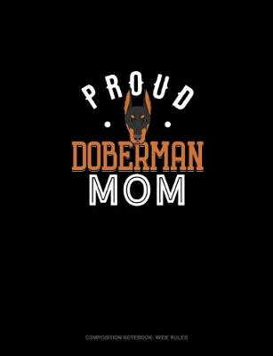 Cover of Proud Doberman Mom