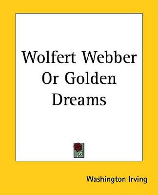 Book cover for Wolfert Webber or Golden Dreams