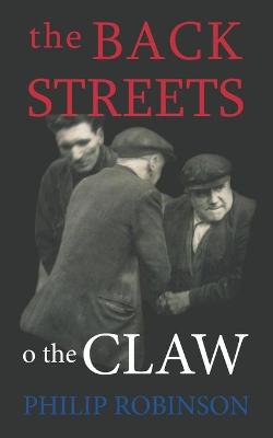 Book cover for The Back Streets o the Claw
