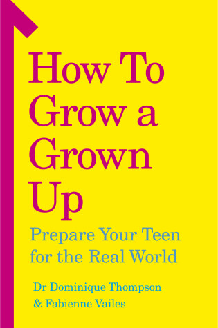 Cover of How to Grow a Grown Up