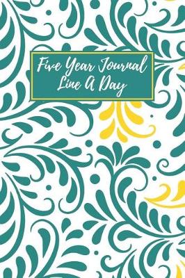 Book cover for Five Year Journal Line a Day