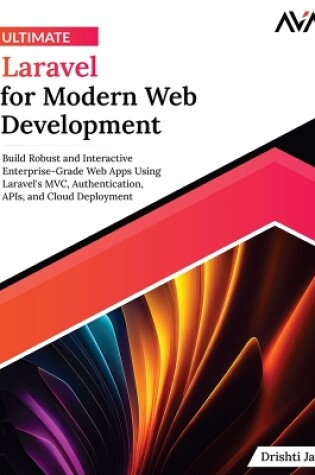 Cover of Ultimate Laravel for Modern Web Development