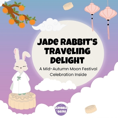 Cover of Jade Rabbit's Traveling Delight