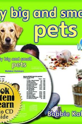 Cover of My Big and Small Pets - CD + Hc Book - Package
