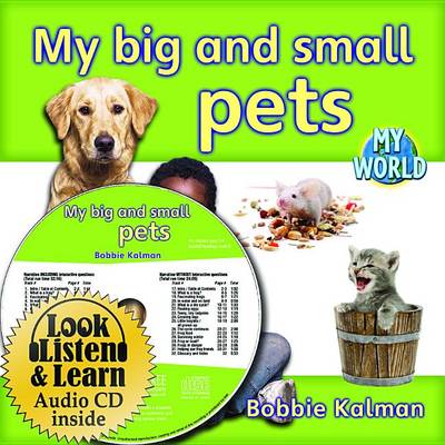 Cover of My Big and Small Pets - CD + Hc Book - Package