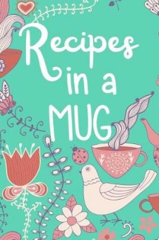 Cover of Recipes in a Mug