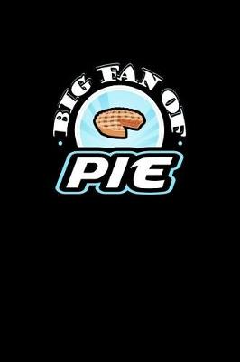 Book cover for Big Fan of Pie