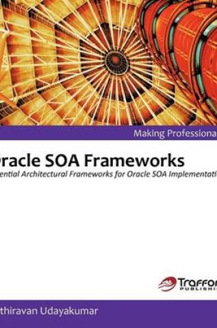 Cover of Oracle Soa Frameworks