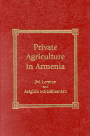 Cover of Private Agriculture in Armenia