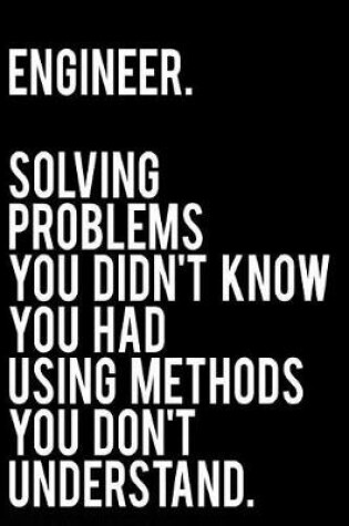 Cover of Engineer Solving Problems You Didn