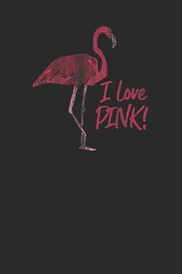 Book cover for I Love Pink
