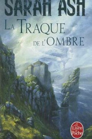 Cover of La Traque de l'Ombre