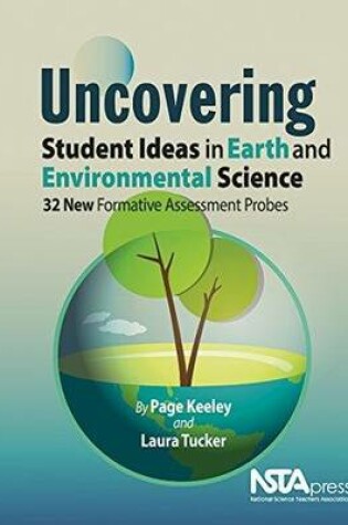 Cover of Uncovering Student Ideas in Earth and Environmental Science