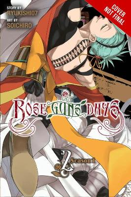 Book cover for Rose Guns Days Season 1, Vol. 2