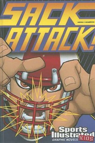 Cover of Sack Attack (Sports Illustrated Kids Graphic Novels)