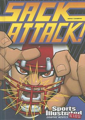 Book cover for Sports Illustrated Kids Graphic Novels Sack Attack