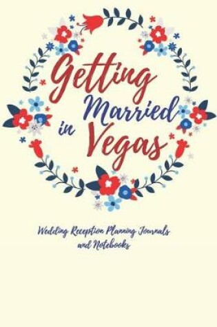 Cover of Getting Married in Vegas