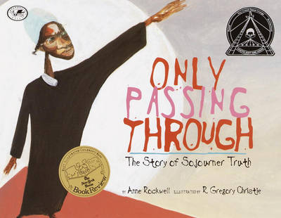 Book cover for Only Passing Through: The Story of Sojourner Truth