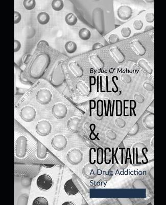 Cover of Pills, Powder & Cocktails